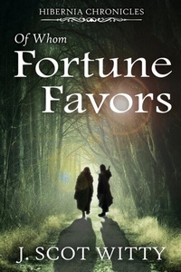 Abbildung von: Of Whom Fortune Favors - URLink Print & Media, LLC
