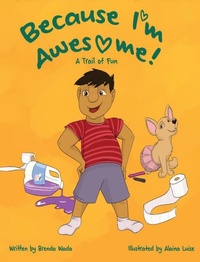 Enlarge image Cover: Because I'm Awesome! A Trail of Fun - Wada Ink