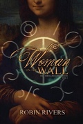 Cover: Woman On The Wall - Robin Marie Rivers