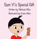 Cover: Sum Yi's Special Gift - MK Allan Books