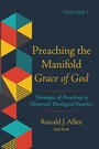 Cover: Preaching the Manifold Grace of God, Volume 1 - Wipf & Stock Publishers