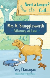 Enlarge image Cover: Mrs R. Snugglesworth - Attorney at Law - Whitefox Publishing Ltd