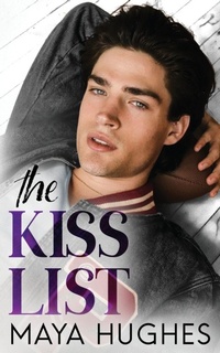 Enlarge image Cover: The Kiss List - Some Kind of Wonderful Publishing LLC