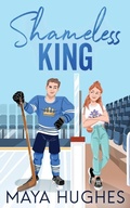 Cover: Shameless King - Some Kind of Wonderful Publishing LLC