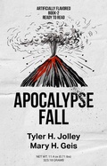 Cover: Apocalypse Fall (Seasons of an Apocalypse, #2) - Tyler H. Jolley