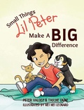 Cover: Small Things Lil Peter Make A Big Difference - Skye Blue Press