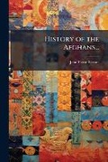 Cover: History of the Afghans... - Nabu Press