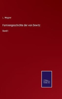 Enlarge image Cover: Famiiengeschichte der von Dewitz - Salzwasser-Verlag