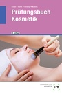 Cover: Prüfungsbuch Kosmetik - Verlag Handwerk und Technik