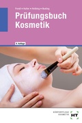 Cover: Pr&uuml;fungsbuch Kosmetik - Verlag Handwerk und Technik