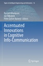 Cover: Accentuated Innovations in Cognitive Info-Communication - Springer