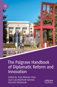 Enlarge image Cover: The Palgrave Handbook of Diplomatic Reform and Innovation - Palgrave Macmillan