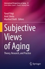 Cover: Subjective Views of Aging - Springer