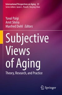Enlarge image Cover: Subjective Views of Aging - Springer