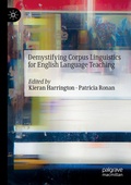 Cover: Demystifying Corpus Linguistics for English Language Teaching - Palgrave Macmillan