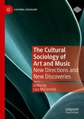 Cover: The Cultural Sociology of Art and Music - Palgrave Macmillan