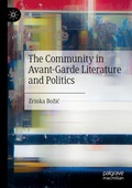 Cover: The Community in Avant-Garde Literature and Politics - Palgrave Macmillan