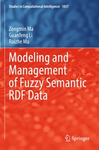 Enlarge image Cover: Modeling and Management of Fuzzy Semantic RDF Data - Springer