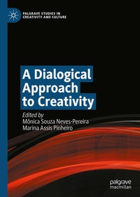 Enlarge image Cover: A Dialogical Approach to Creativity - Palgrave Macmillan