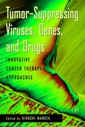 Cover: Tumor Suppressing Viruses, Genes, and Drugs - Academic Press