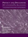 Cover: Privacy and Disclosure of Hiv in interpersonal Relationships - Routledge