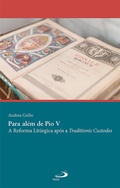 Cover: Para al&eacute;m de Pio V - Paulus Editora