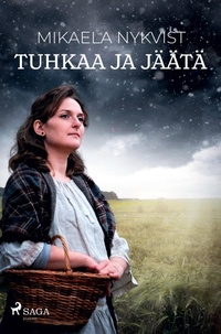 Abbildung von: Tuhkaa ja jäätä - SAGA Books - Egmont
