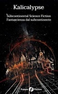 Cover: Kalicalypse - Future Fiction