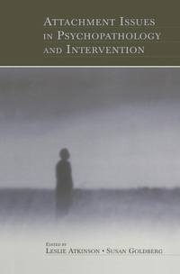Enlarge image Cover: Attachment Issues in Psychopathology and Intervention - Routledge