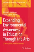 Cover: Expanding Environmental Awareness in Education Through the Arts - Springer