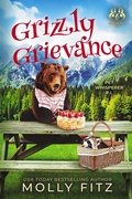 Cover: Grizzly Grievance (Pet Whisperer P.I., #13) - Partridge & Pear Press