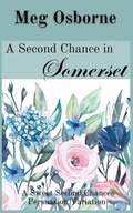 Cover: A Second Chance in Somerset - Meg Osborne