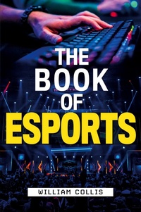 Abbildung von: The Book of Esports - COLLIS INSIGHTS