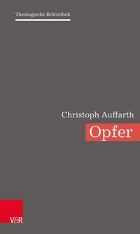 Enlarge image Cover: Opfer - Vandenhoeck & Ruprecht