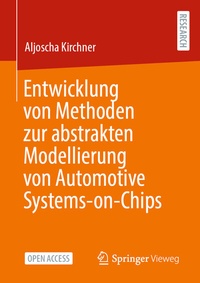 Abbildung von: Entwicklung von Methoden zur abstrakten Modellierung von Automotive Systems-on-Chips - Springer Vieweg