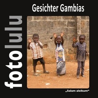 Abbildung von: Gesichter Gambias - BoD - Books on Demand