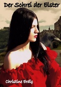 Cover: Der Schrei der Elster - BoD - Books on Demand