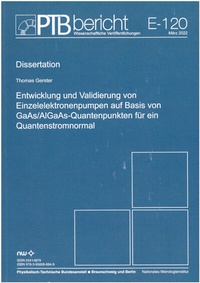 Abbildung von: Entwicklung und Validierung von Einzelelektronenpumpen auf Basis von GaAs/AlGaAs-Quantenpunkten für ein Quantenstromnormal - Fachverlag NW in Carl Ed. Schünemann KG