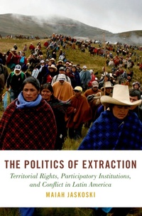 Enlarge image Cover: The Politics of Extraction - OUP eBook