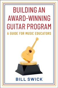 Abbildung von: Building an Award-Winning Guitar Program - OUP eBook