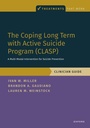 Cover: The Coping Long Term with Active Suicide Program (CLASP) - OUP eBook