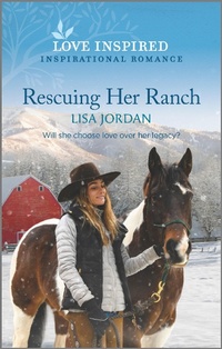 Enlarge image Cover: Rescuing Her Ranch - Love Inspired