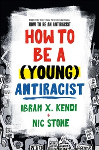 Abbildung von: How to Be a (Young) Antiracist - Kokila