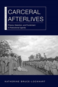 Abbildung von: Carceral Afterlives - Ohio University Press