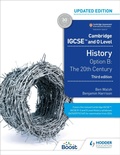 Cover: Cambridge IGCSE and O Level History 3rd Edition: Option B: The 20th century - Hodder Education