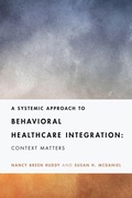 Cover: A Systemic Approach to Behavioral Healthcare Integration - American Psychological Association