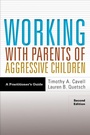 Cover: Working with Parents of Aggressive Children - American Psychological Association