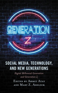 Enlarge image Cover: Social Media, Technology, and New Generations - Lexington Books
