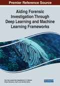 Cover: Aiding Forensic Investigation Through Deep Learning and Machine Learning Frameworks - Information Science Reference