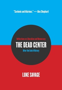 Abbildung von: The Dead Center - OR Books